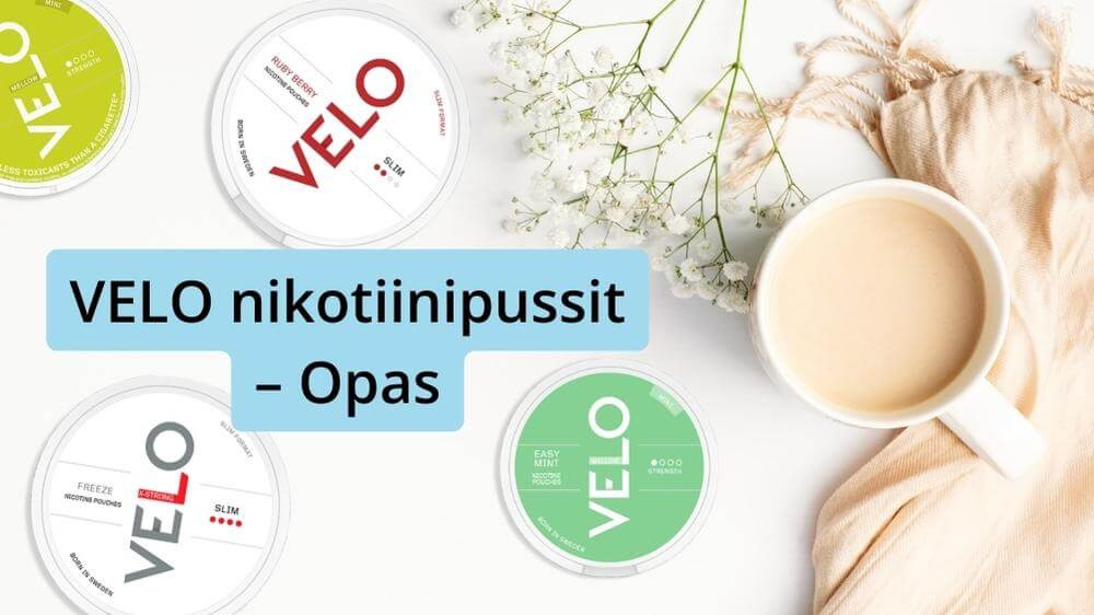 VELO nikotiinipussit – Täydellinen opas