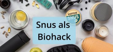 Biohacking mit Koffein Snus – Fokus to go