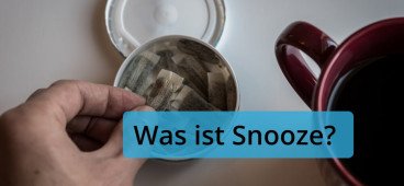 Was ist Snooze?